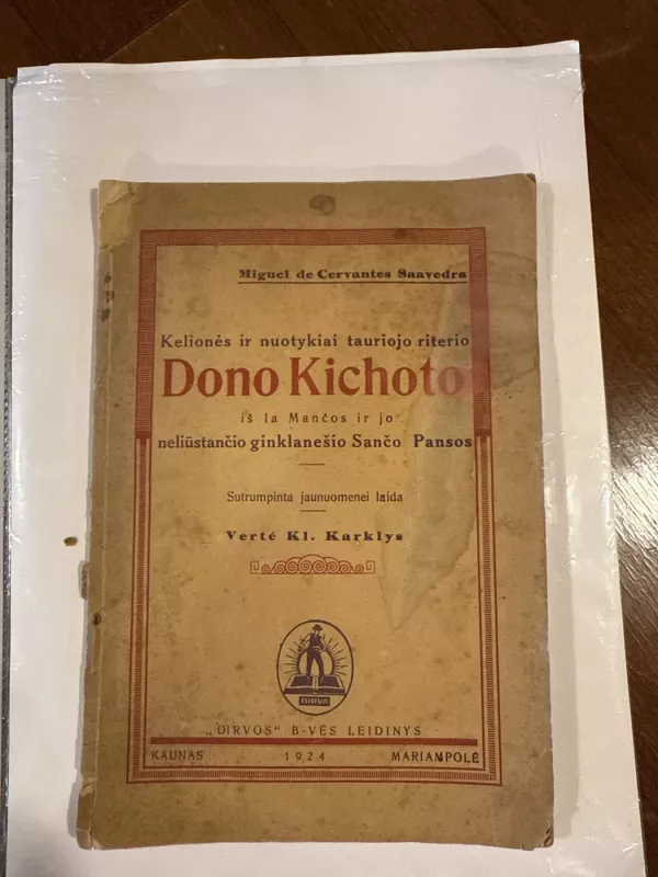 Kelionės ir nuotykiai tauriojo riterio Dono Kichoto iš la Mančos - Miguel de Cervantes Saavedra, knyga 2