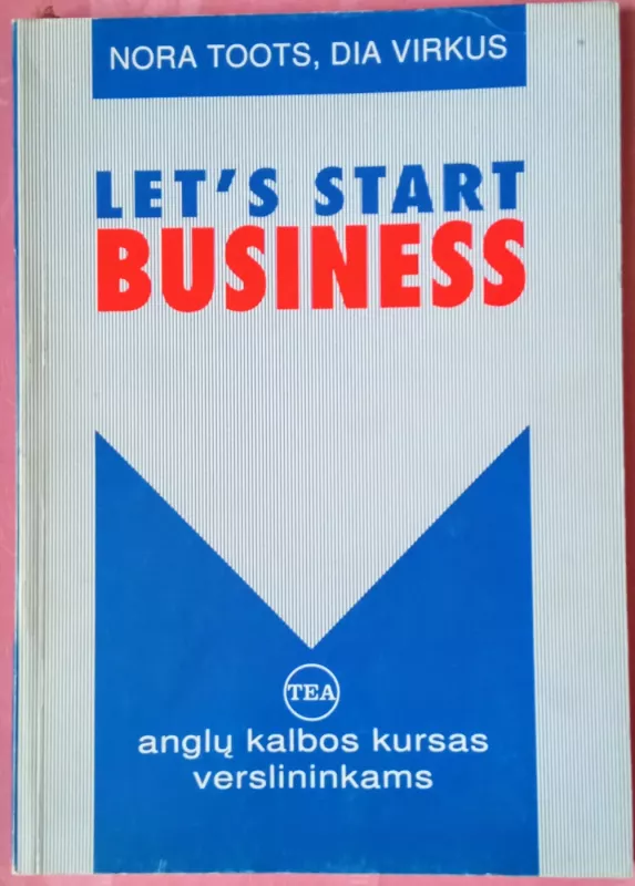 Let's Start Business - N. Toots, D.  Virkus, knyga 2