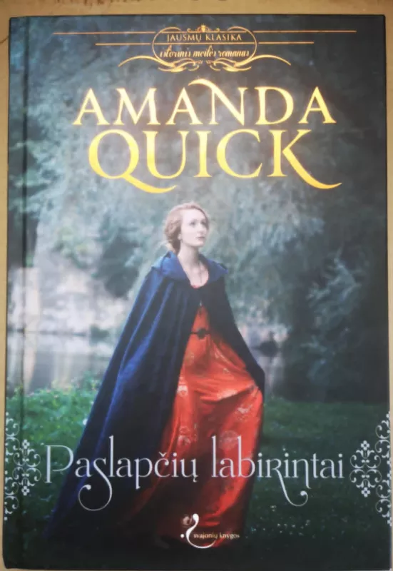 Paslapčių labirintai - Amanda Quick, knyga 2