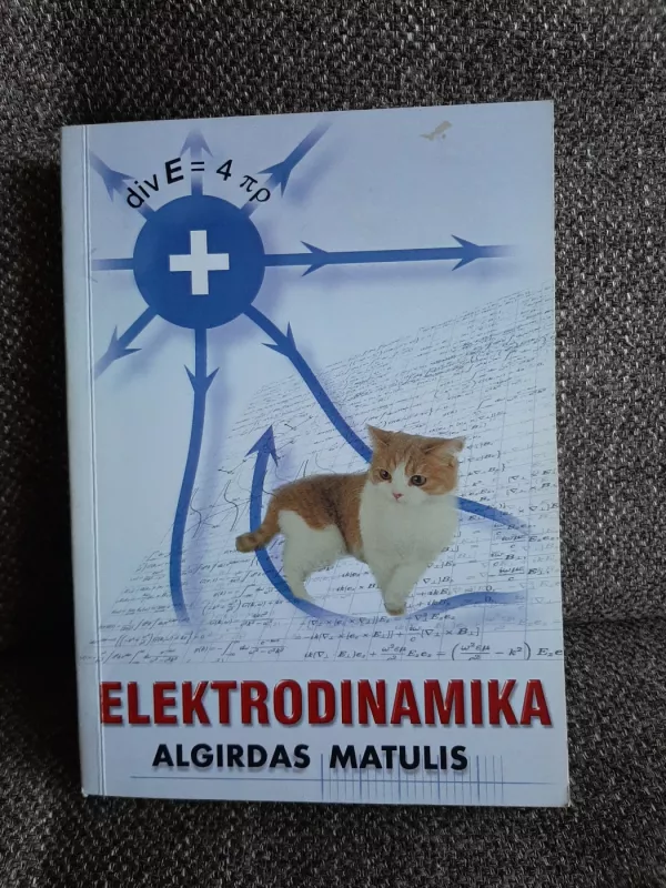 Elektrodinamika - Algirdas Matulis, knyga 2