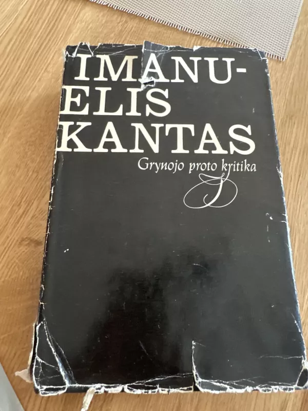 Grynojo proto kritika - Imanuelis Kantas, knyga 3