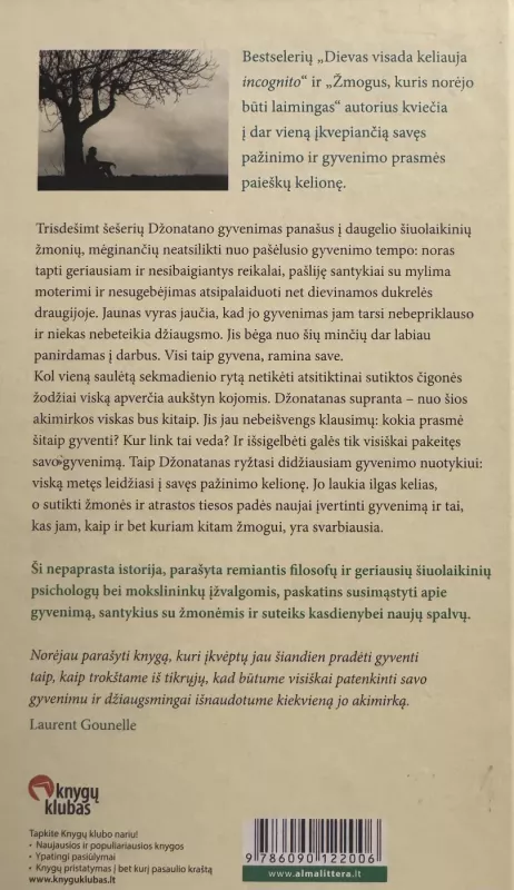 Diena, kai išmokau gyventi - Laurent Gounelle, knyga 3