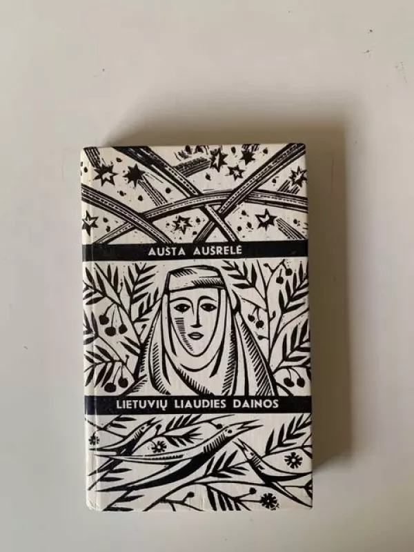 Aušta aušrelė. Lietuvių liaudies dainos - Autorius nenurodytas, knyga 2