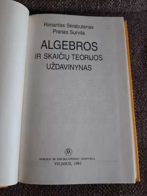 Algebros ir skaičių teorijos uždavinynas - Rimantas Skrabutėnas, Pranas  Survila, knyga 5