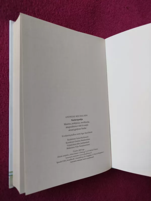 Natūropatija: maistas, judėjimas, meditacija, akupunktūra ir kiti iš naujo atrasti gydymo būdai - Andreas Michalsen, knyga 5