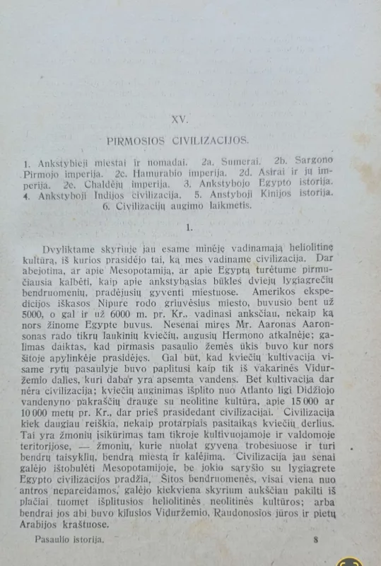 Pasaulio istorija arba aiški gyvybės ir žmonijos istorijos apybraižas - G.H.Wells, knyga 5