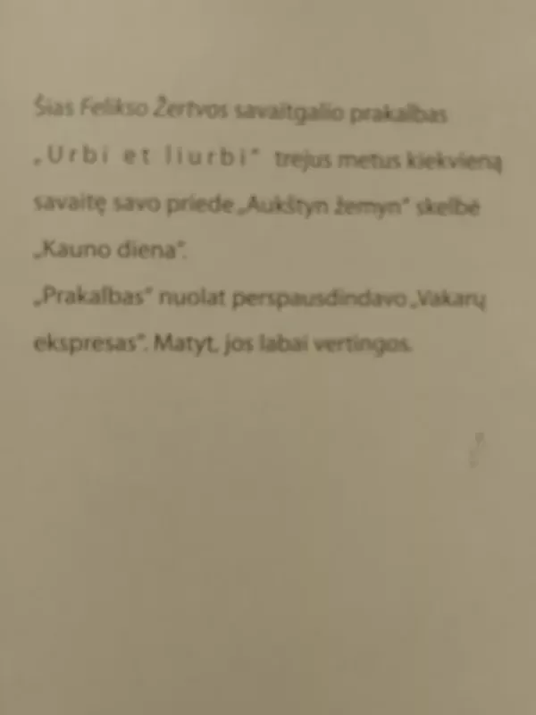 Urbi et liurbi: Felikso Žertvos savaitgalio prakalbos - Jurgis Gimberis, knyga 4