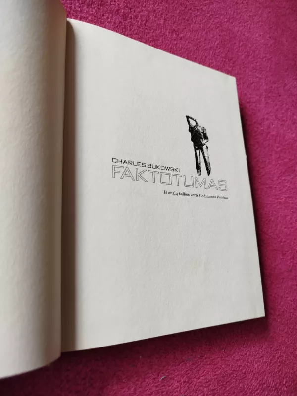 Faktotumas - Charles Bukowski, knyga 3