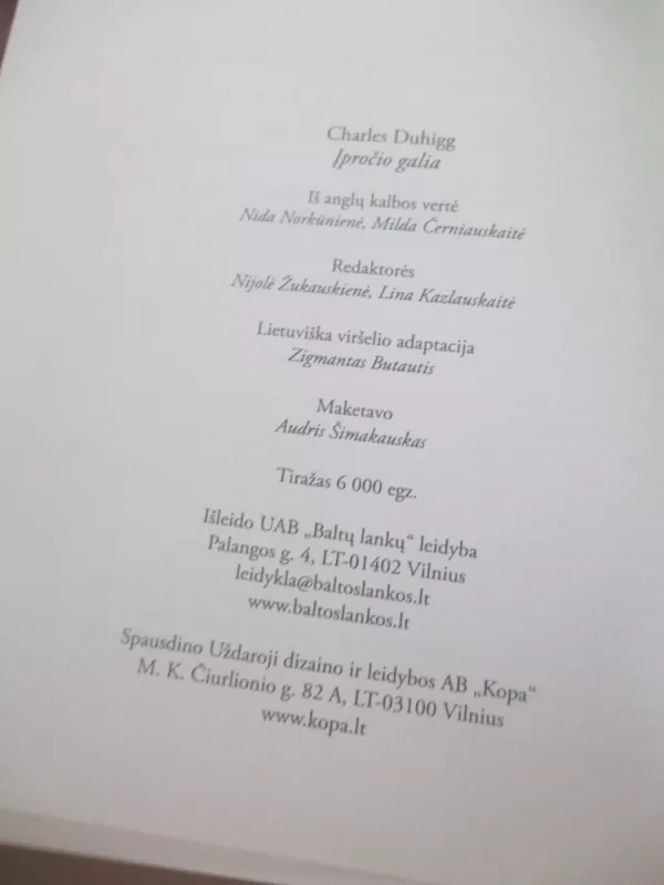 Įpročio galia. Kodėl mes taip elgiamės ir kaip tai pakeisti - Charles Duhigg, knyga 4