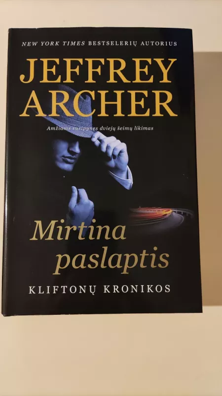 Mirtina paslaptis - Jeffrey Archer, knyga 2