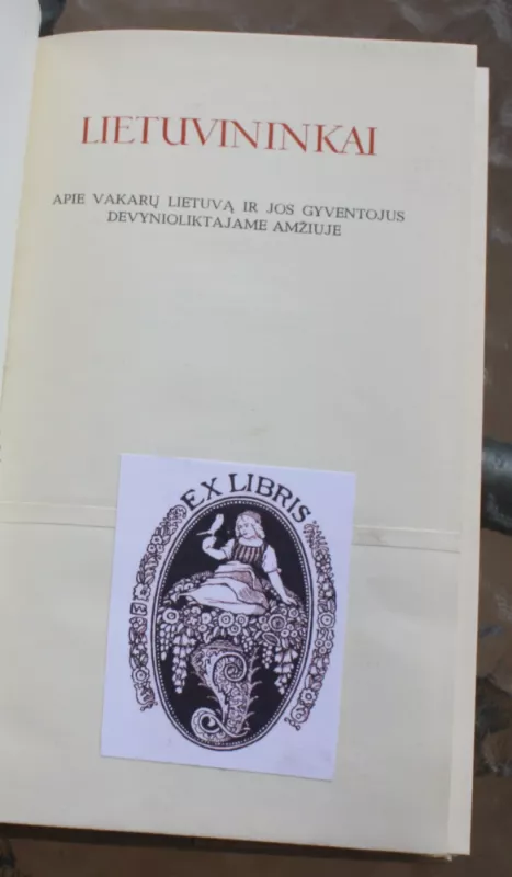 Lietuvininkai. Apie Vakarų Lietuvą ir jos gyventojus devynioliktajame amžiuje - Vacys Milius, knyga 3
