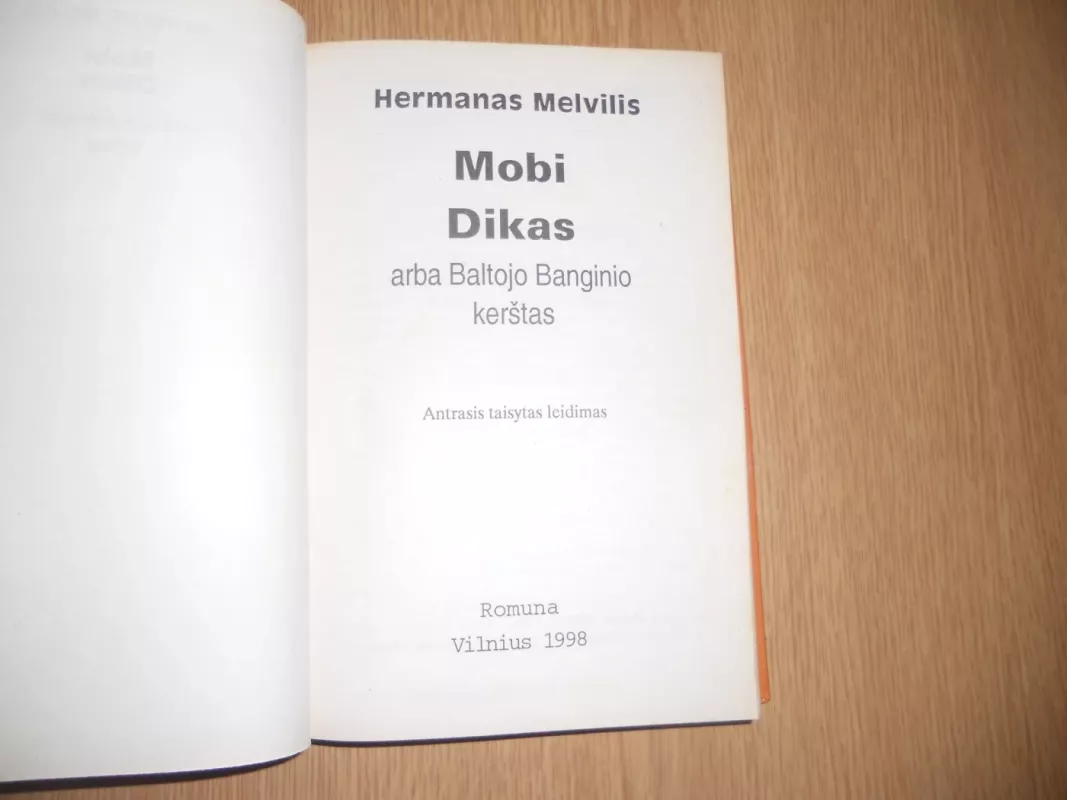 Mobi Dikas, arba Baltojo Banginio kerštas - Hermanas Melvilis, knyga 3