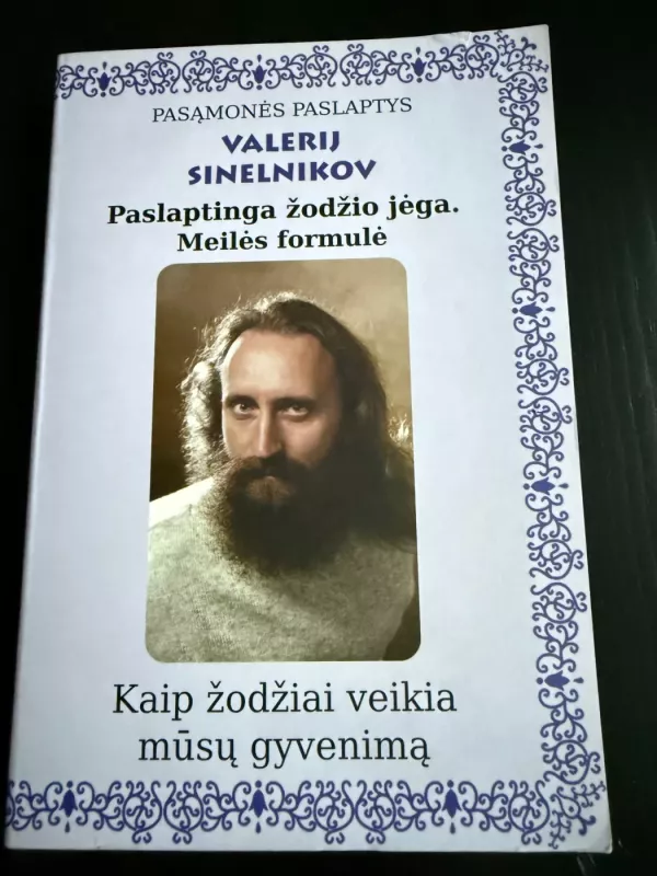 Paslaptinga žodžio jėga. Meilės formulė - Valerijus Sinelnikovas, knyga 2