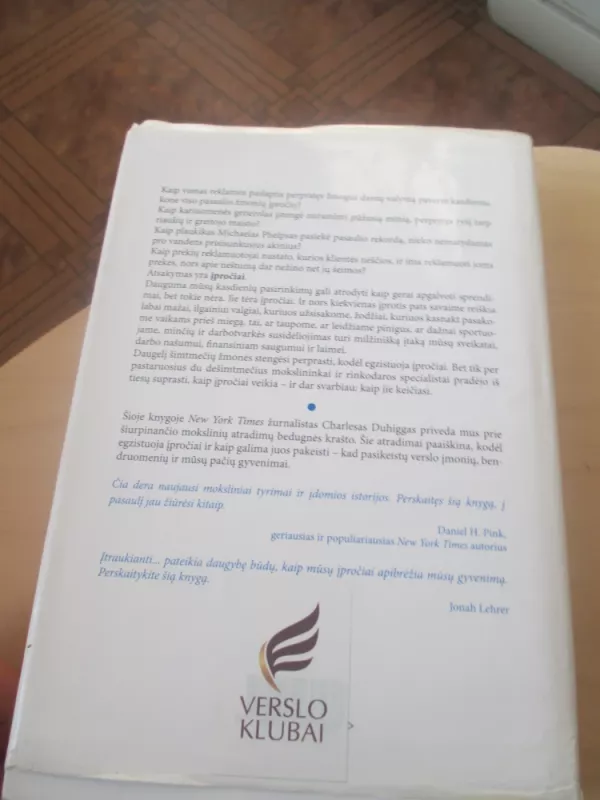 Įpročio galia. Kodėl mes taip elgiamės ir kaip tai pakeisti - Charles Duhigg, knyga 3