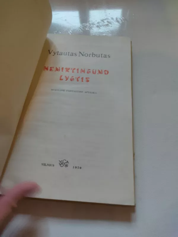 Nemirtingumo lygtis - Vytautas Norbutas, knyga 4