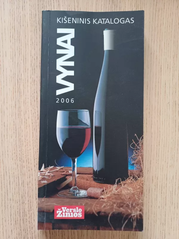 Vynai 2006: kišeninis katalogas - Autorių Kolektyvas, knyga 2