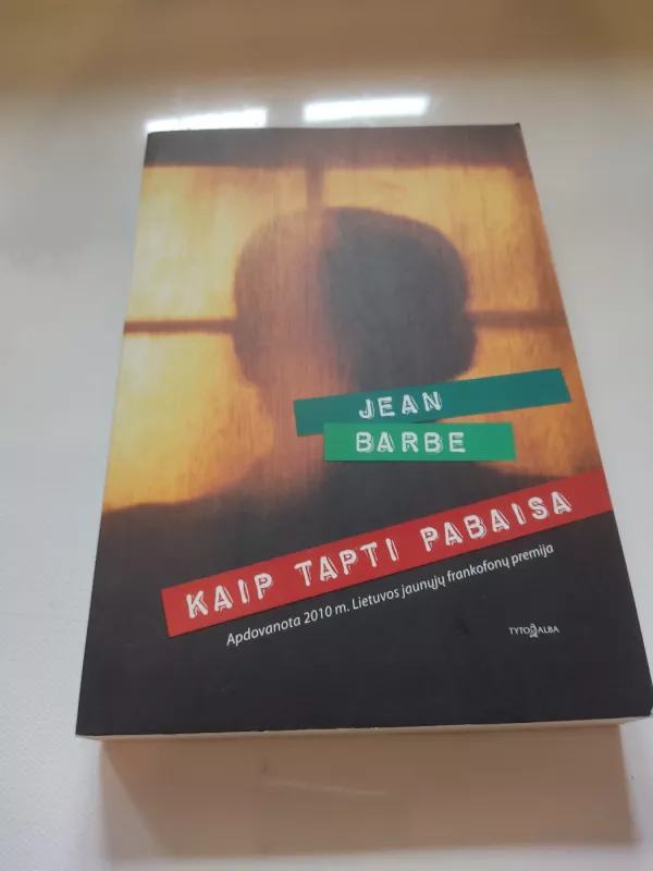 Kaip tapti pabaisa - Jean Barbe, knyga 2