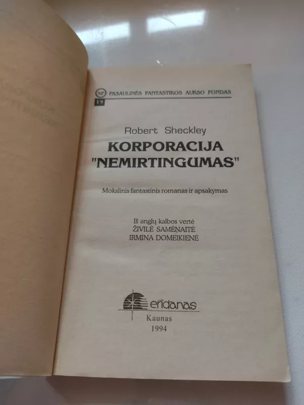 Korporacija "Nemirtingumas" - Robert Sheckley, knyga 3