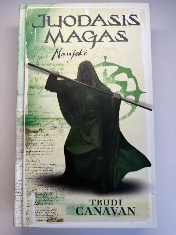 Naujokė. Ciklo "Juodasis magas" 2 knyga - Trudi Canavan, knyga 2