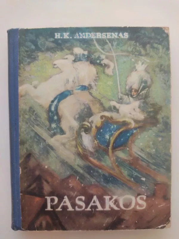 Andersenas Pasakos - H. Ch. Andersen, knyga 3