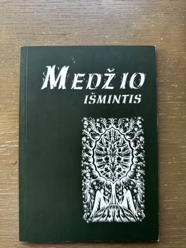 Medžio išmintis - Ėva Aleknaitė, knyga 2