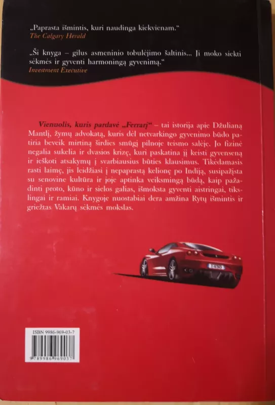 Vienuolis, kuris pardavė "Ferrarį" - Robin Sharma, knyga 3