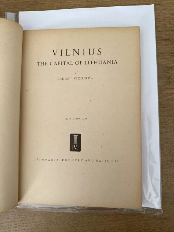 Vilnius The capital of Lithuania - Tadas J. Vizgirda,, knyga 3