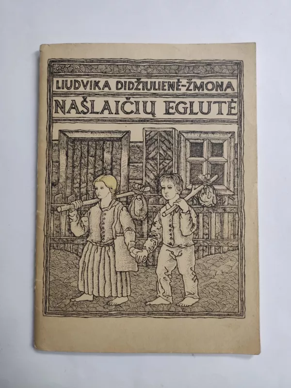 Našlaičių eglutė - Liudvika Didžiulienė - Žmona, knyga 2