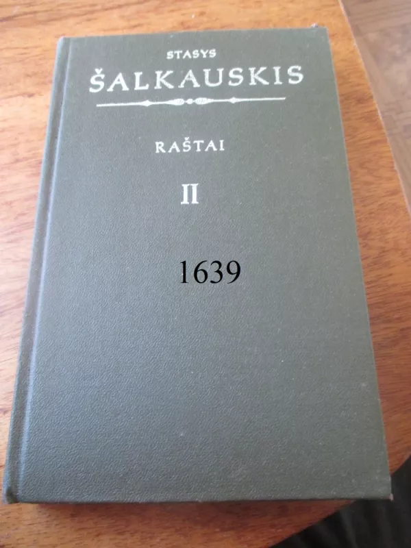 Raštai (II tomas) - Stasys Šalkauskis, knyga 2