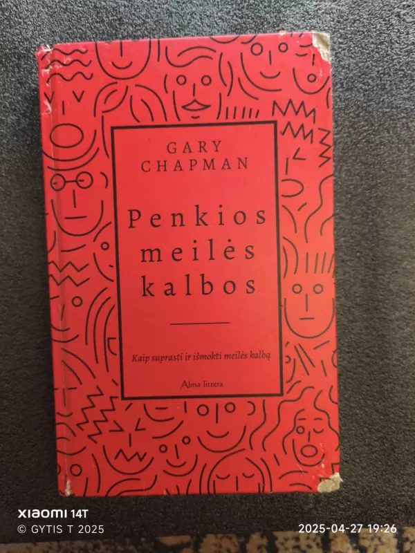 PENKIOS MEILĖS KALBOS - Gary Chapman, knyga 2