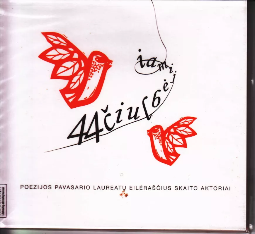 44 čiulbėjimai • Poezijos pavasario laureatų eilėraščius skaito aktoriai - Įvairūs autoriai, plokštelė 2