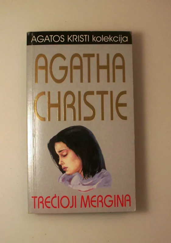 Trečioji mergina - Agatha Christie, knyga 2