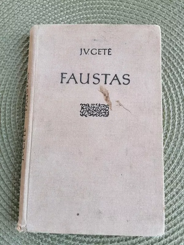 Faustas - Johanas Volfgangas Gėtė, knyga 2