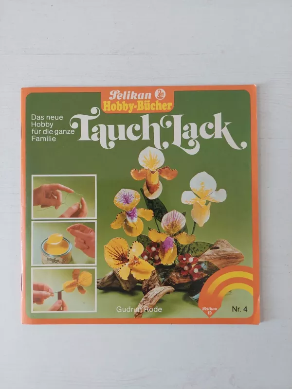 Tauch Lack - Gudrun Rode, knyga 2