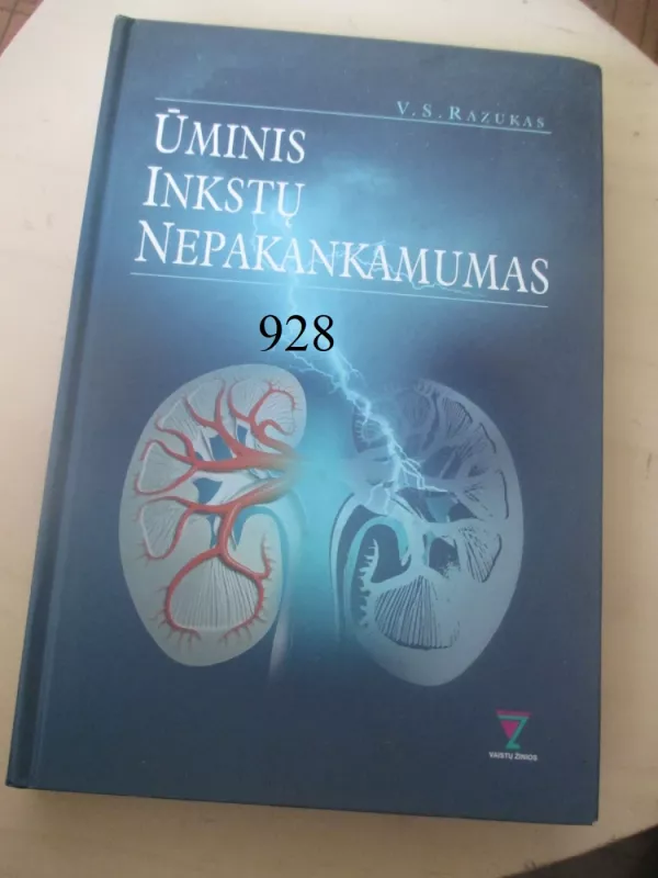 Ūminis inkstų nepakankamumas - Vytautas Razukas, knyga 2