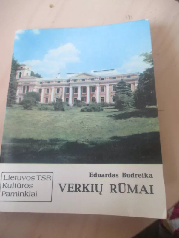 Verkių rūmai - Eduardas Budreika, knyga 3