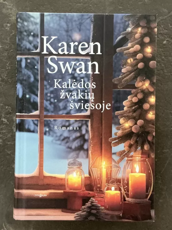 Kalėdos žvakių šviesoje - Karen Swan, knyga 3