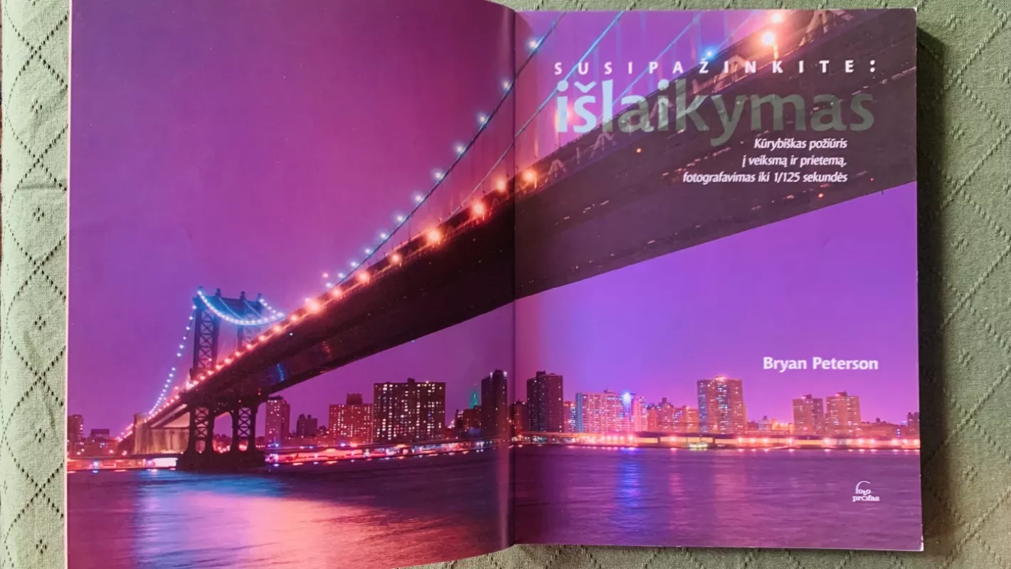 Išlaikymas - Bryan Peterson, knyga 6