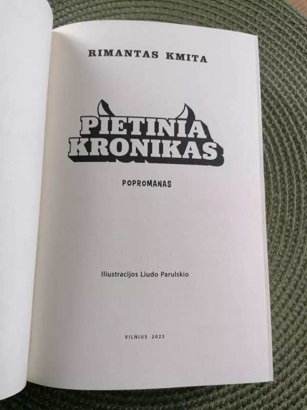 Pietinia kronikas - Rimantas Kmita, knyga 4