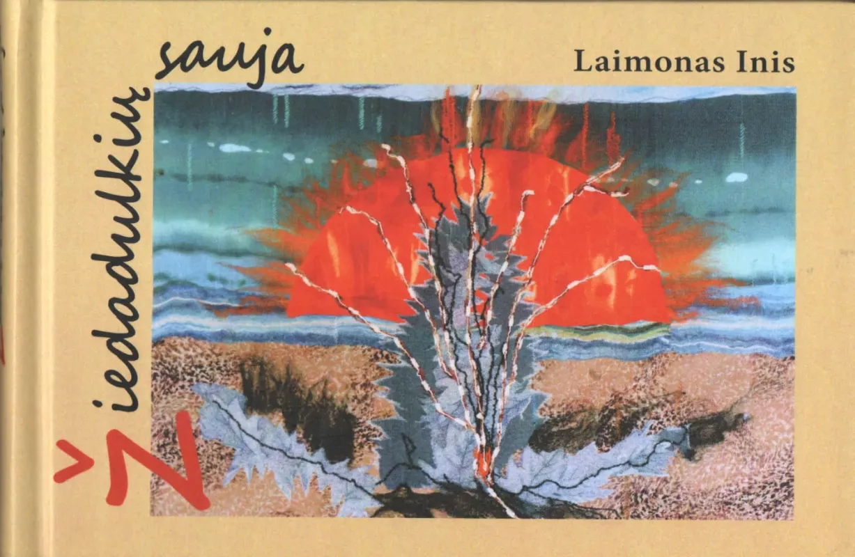 Žiedadulkių sauja - Laimonas Inis, knyga 2