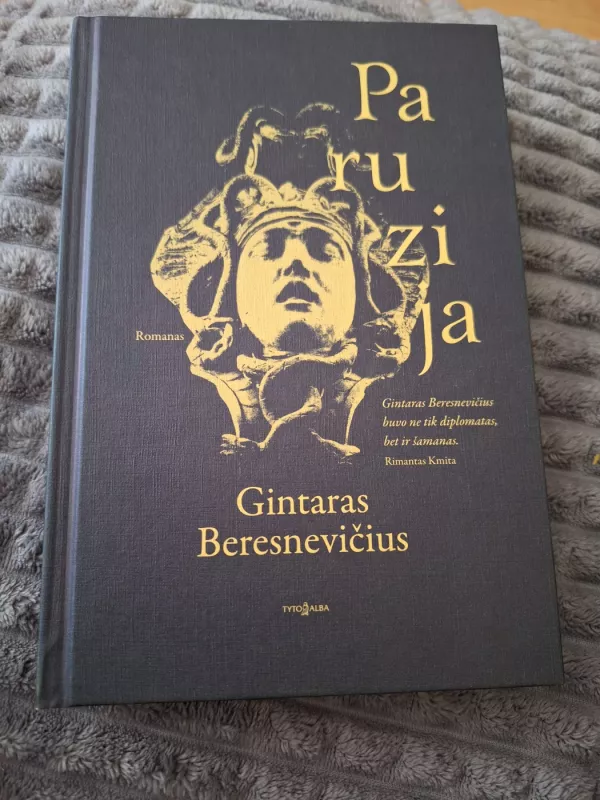 Paruzija - Gintaras Beresnevičius, knyga 2