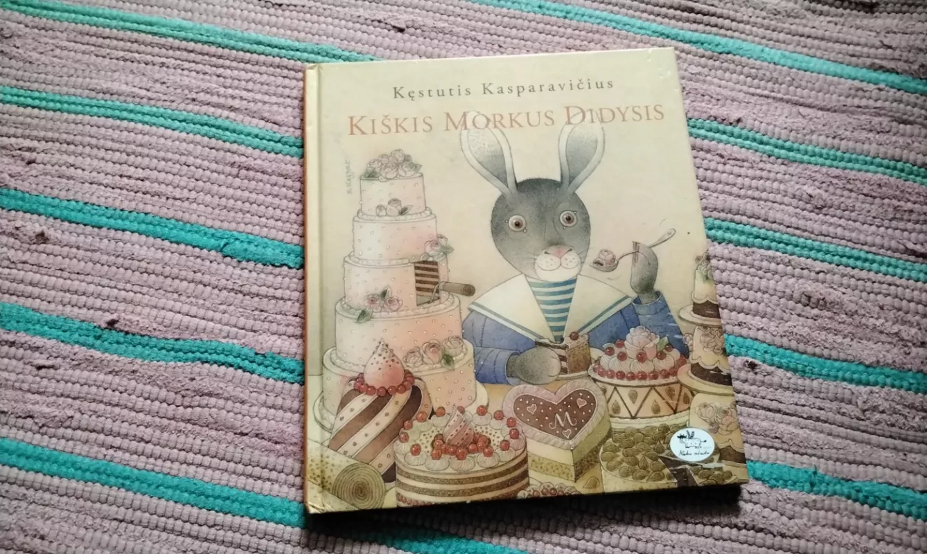 Kiškis Morkus Didysis - Kęstutis Kasparavičius, knyga 2