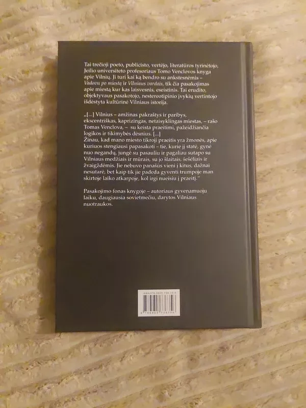 Vilnius: asmeninė istorija - Tomas Venclova, knyga 4