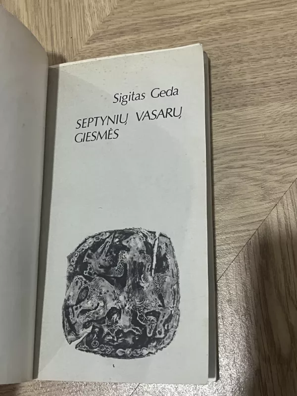 Septynių vasarų giesmės - Sigitas Geda, knyga 3