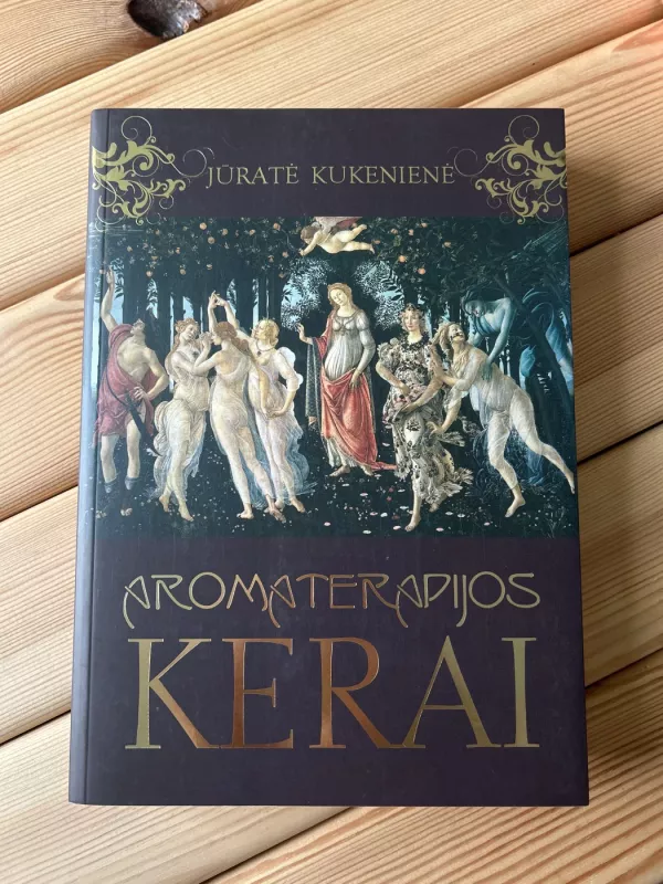Aromaterapijos kerai - Jūratė Kukenienė, knyga 2