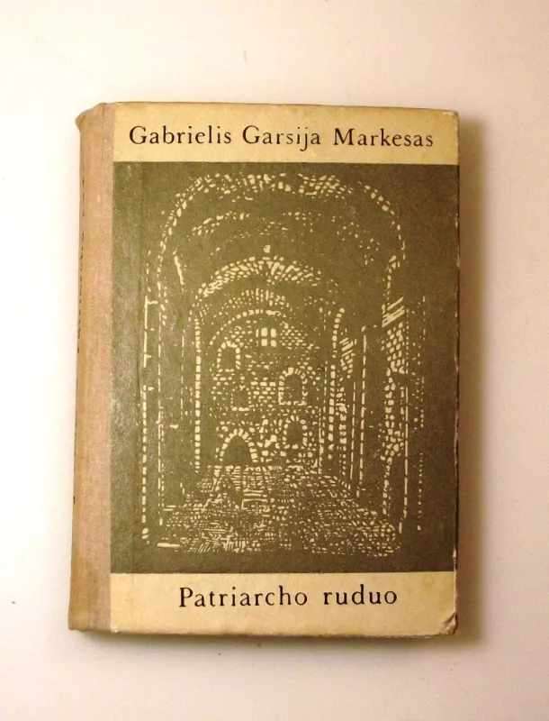 Patriarcho ruduo - Gabrielis Garsija Markesas, knyga 4