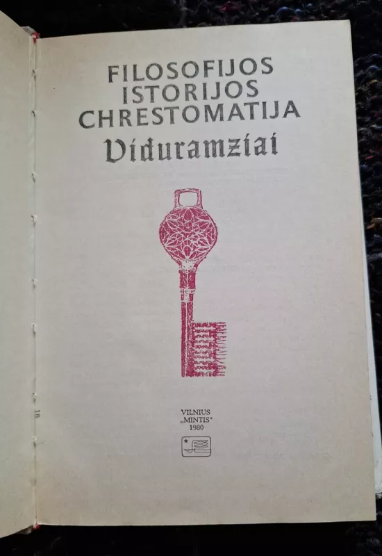 Filosofijos istorijos chrestomatija. Viduramžiai - Autorių Kolektyvas, knyga 3