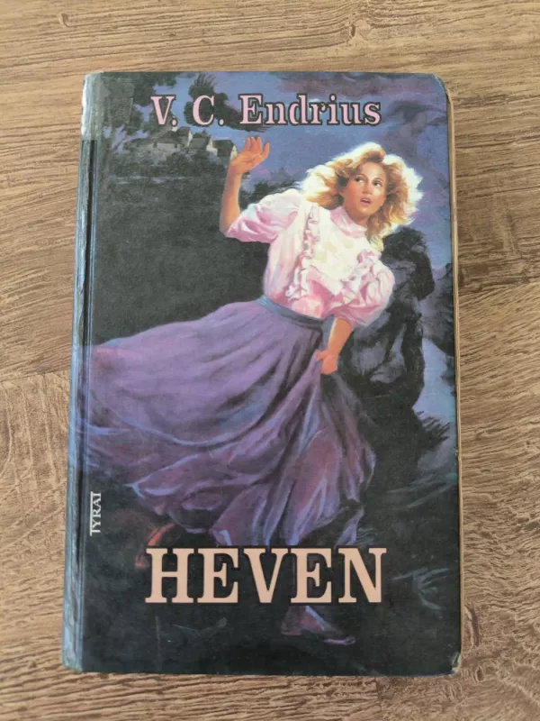 Heven - V. C. Endrius, knyga 2