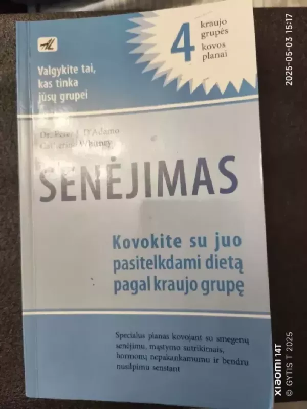 Senėjimas - Dr. Peter J. D'adamo, knyga 3