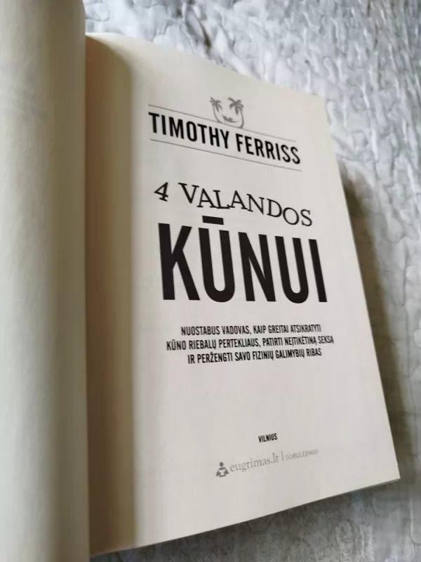 4 valandos kūnui - Timothy Ferriss, knyga 3
